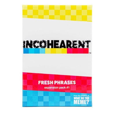 Incohearent Fresh Phrases - Exp pck 1