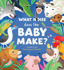 What Noise does the Baby Make?