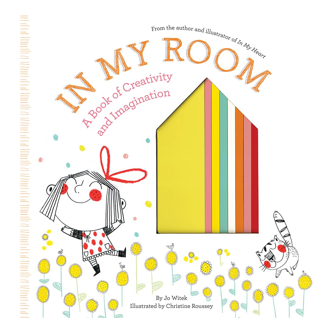 In My Room: A Book of Creativity and Imagination