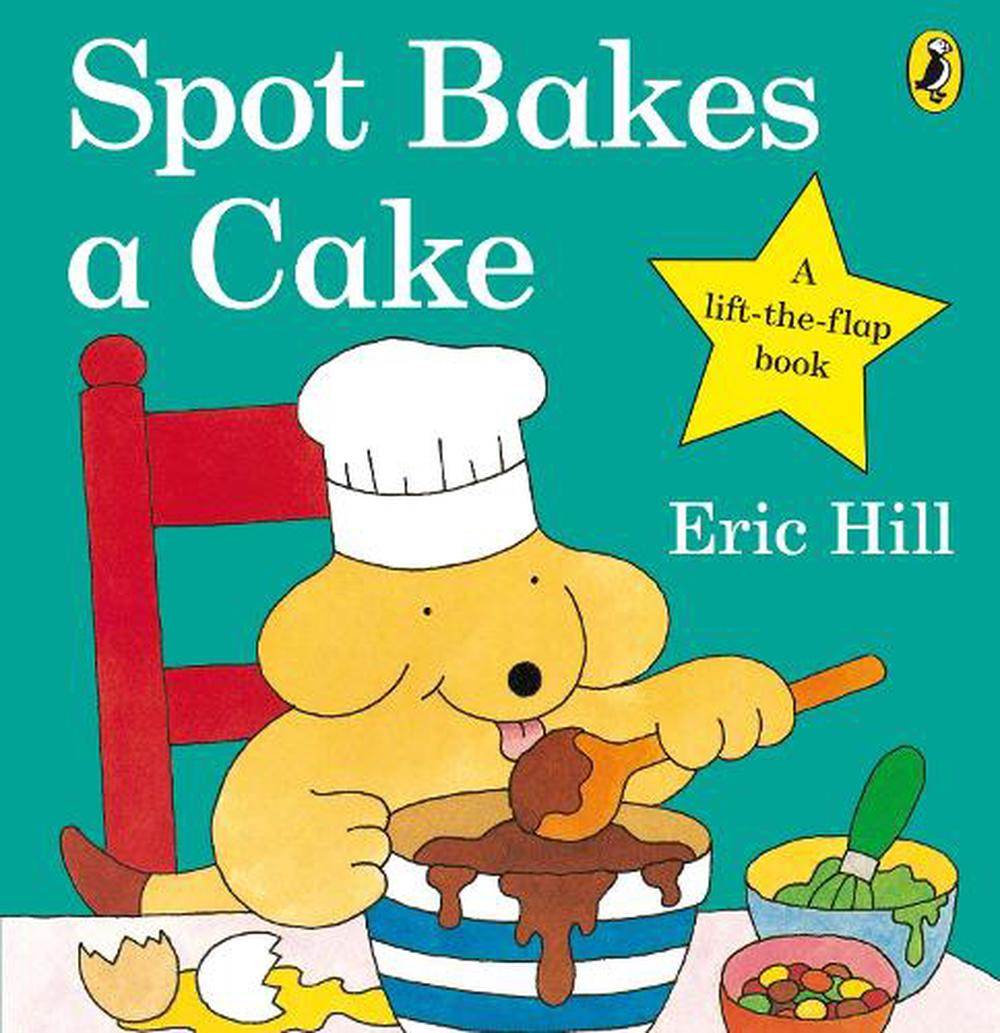 Spot Bakes a Cake