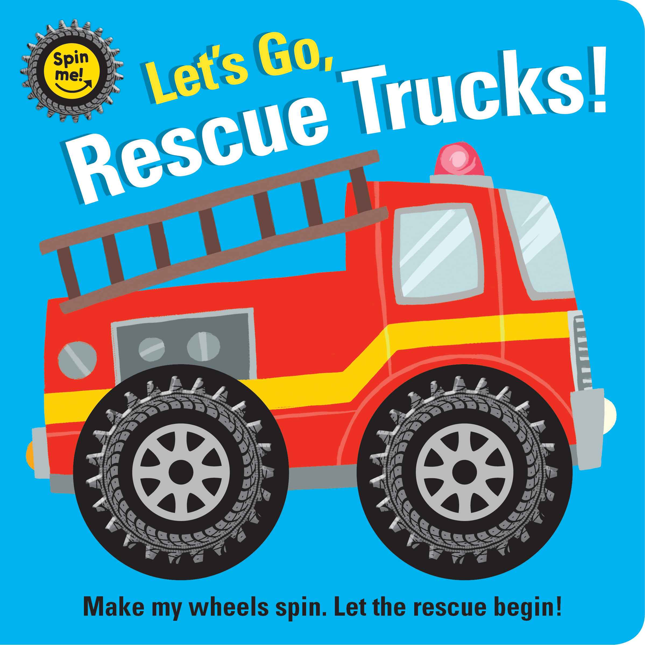 Spin Me! Let's Go Rescue Trucks!