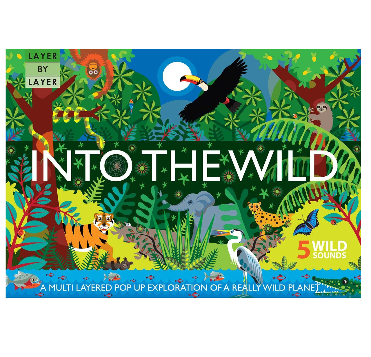 Into The Wild - Layer by Layer