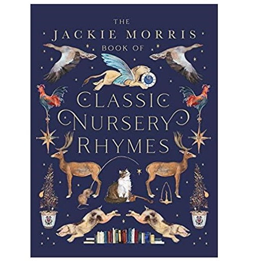 The Jackie Morris book of Classic Nursery Rhymes