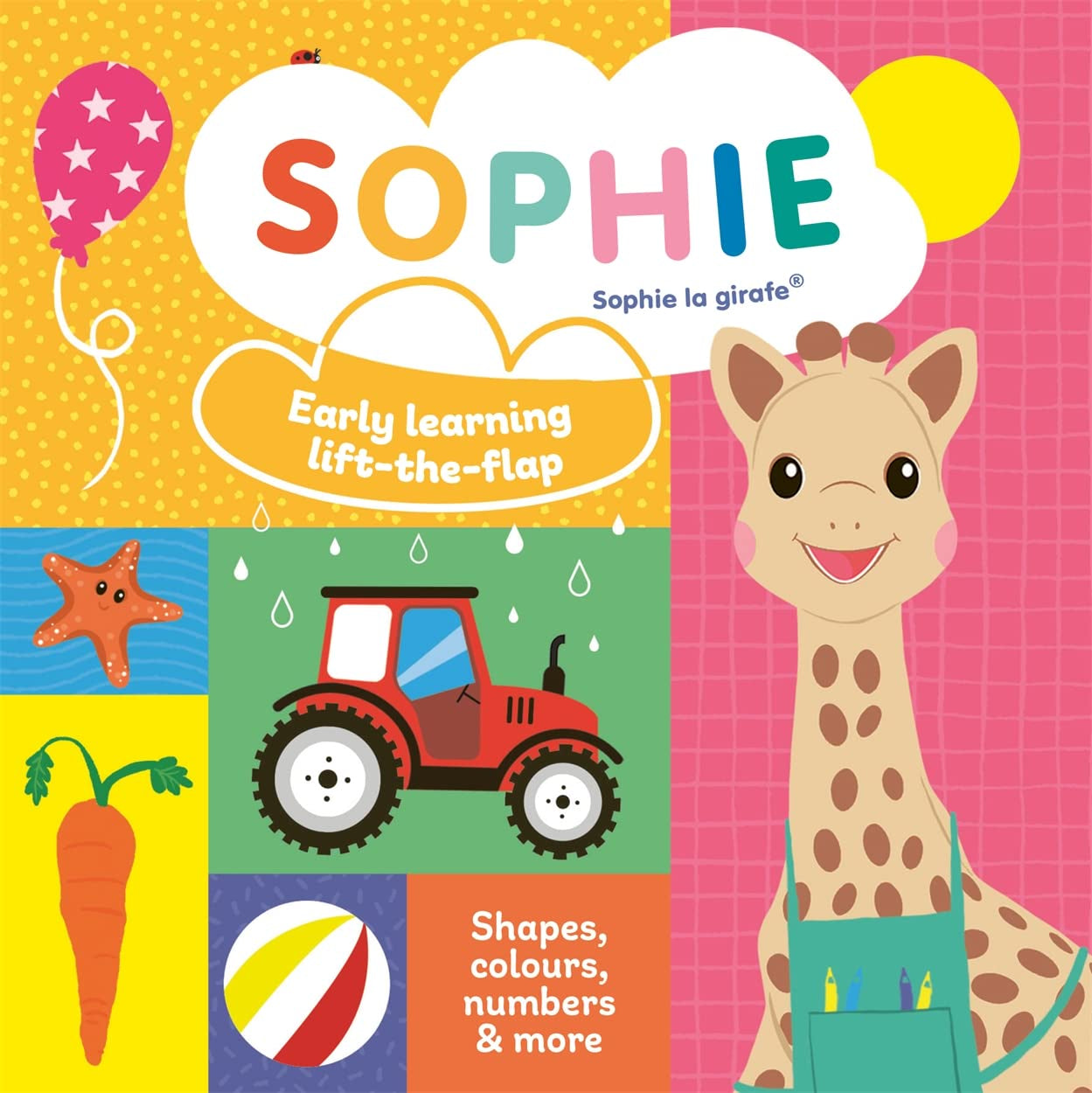 Sophie La Girafe: Early Learning Lift-The-Flap