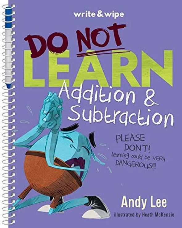 DO NOT Learn - Addition and Subtraction