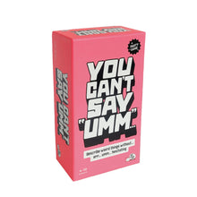 You Can't Say Umm Game