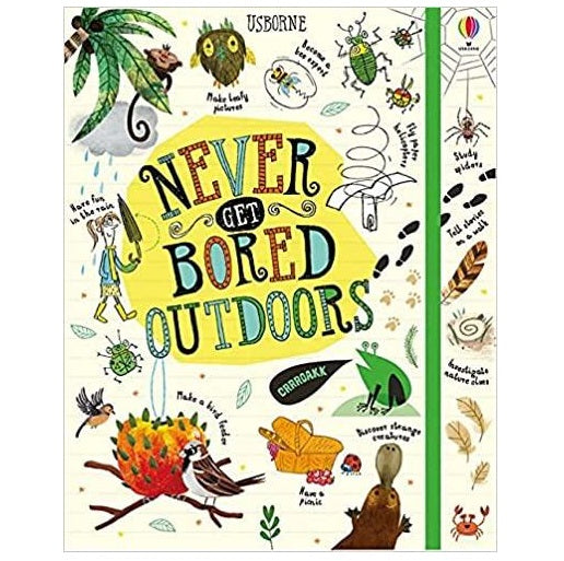 Never Get Bored Outdoors Book